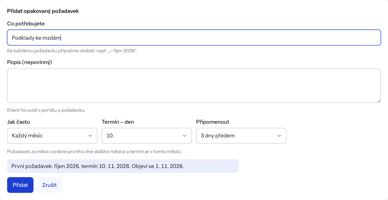 The form for adding a recurring request, with a preview of the first period and due date.